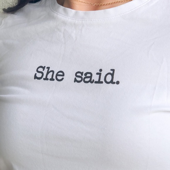 “She said” tee - Picture 3 of 3